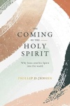 The Coming of the Holy Spirit